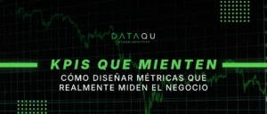 Gráfico de datos financieros en pantalla oscura, KPIs que mienten DataQu